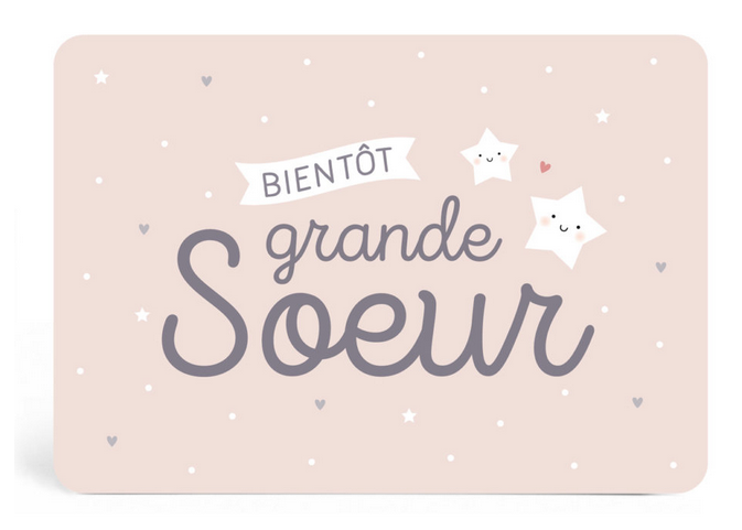 Carte annonce " bientôt grande Soeur" par Zü