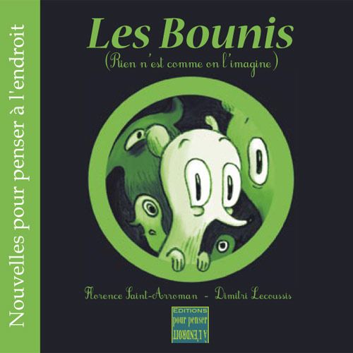 Les Bounis - 10 ans - Editions pour Penser